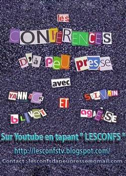 Les Conférences d'à peu presse...