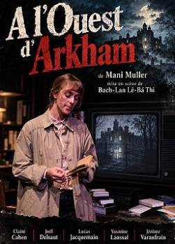 A l'Ouest d'Arkham