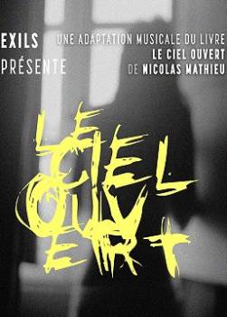 Le ciel ouvert