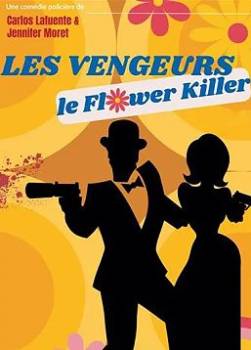 Les Vengeurs - Le Flower Killer