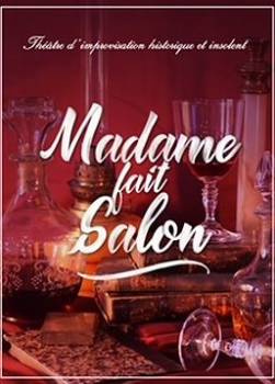 Madame fait salon
