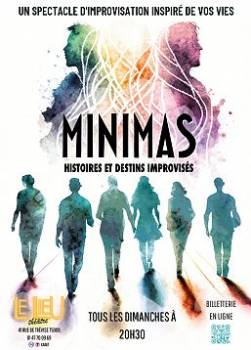 Minimas, histoires et destins improviss