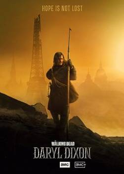 The Walking Dead : Daryl Dixon