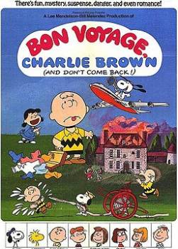 photo Bon Voyage, Charlie Brown, and Don't Come Back !