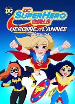 photo DC Super Hero Girls : Héroïne de l'année