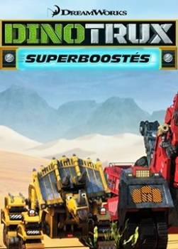 photo Dinotrux Superboostés