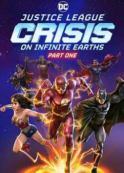 photo Justice League : Crisis on Infinite Earths - Part One