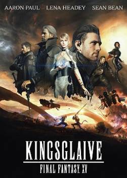 photo Kingsglaive : Final Fantasy XV