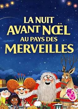 photo La nuit avant No&euml;l au pays des merveilles