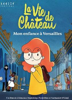 photo La Vie de château, mon enfance à Versailles