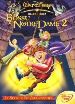 photo Le Bossu de Notre-Dame 2 : Le Secret de Quasimodo