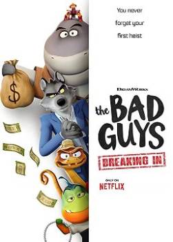 photo Les Bad Guys cassent la baraque