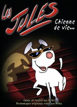 photo Les Jules, chienne de Vie...