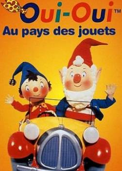 photo Oui-Oui au Pays des Jouets