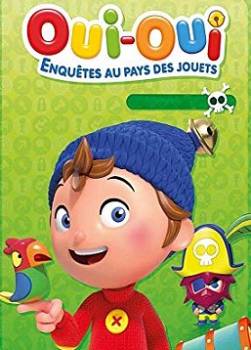 photo Oui-Oui, enquêtes au Pays des jouets