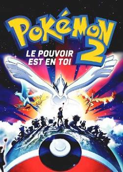 photo Pokémon 2 : Le pouvoir est en toi