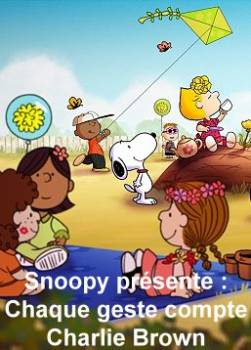 photo Snoopy présente : Chaque geste compte Charlie Brown