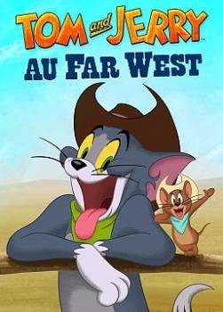 photo Tom & Jerry au Far West