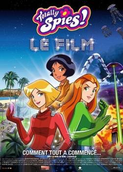 photo Totally Spies ! Le film