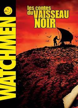 photo Watchmen - Les contes du Vaisseau Noir