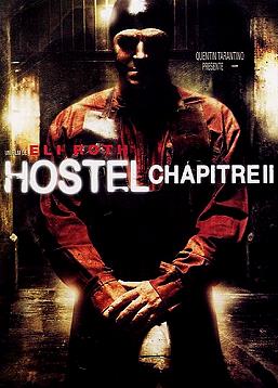 photo Hostel - Chapitre II