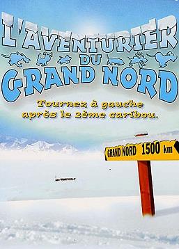 photo L'Aventurier du Grand Nord