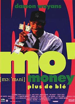 photo Mo' Money - plus de blé