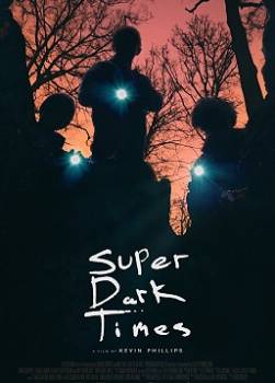 photo Super Dark Times