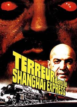 photo Terreur dans le Shanghaï Express