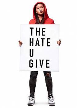 photo The Hate U Give : La Haine qu'on donne