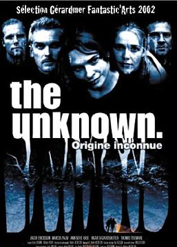 photo The Unknown - origine inconnue