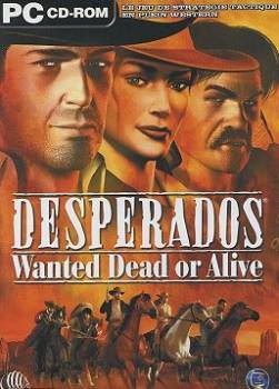 photo Desperados : Wanted Dead or Alive