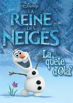 photo La Reine des Neiges : La Quête d'Olaf