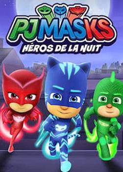 photo Pyjamasques : H&eacute;ros de la nuit