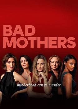 photo Bad Mothers