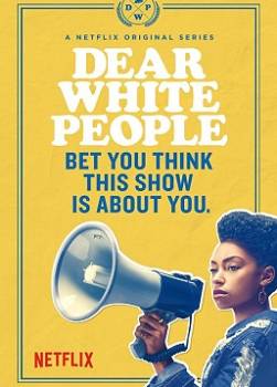 photo Dear White People