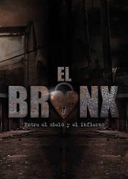 photo El Bronx : Entre el cielo y el infierno