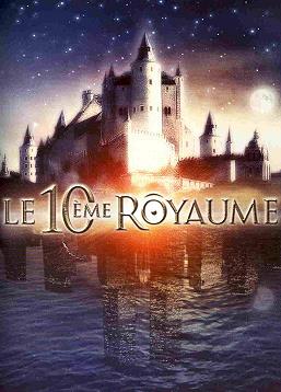 photo Le 10 ème Royaume