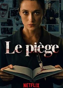 photo Le pi&egrave;ge