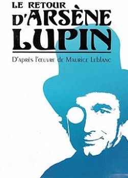 photo Le retour d'Arsène Lupin