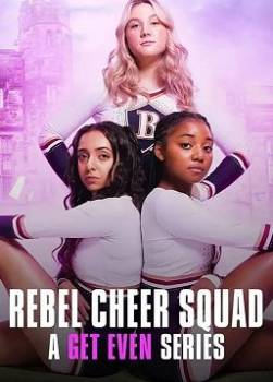 photo Les Justicières : Rebel Cheer Squad