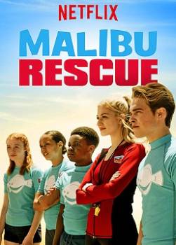 photo Malibu Rescue, la série