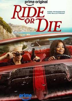 photo Ride or Die