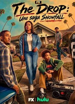 photo The Drop : Une saga Snowfall