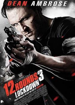 photo 12 Rounds 3 : Lockdown