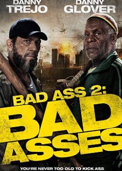 photo Bad Ass 2 : Bad Asses