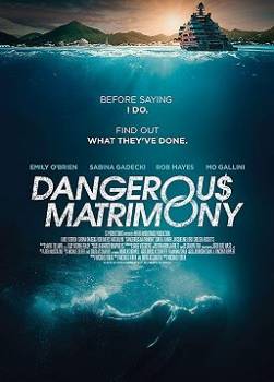 photo Dangerous Matrimony