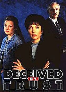 photo Deceived by Trust: A Moment of Truth Movie