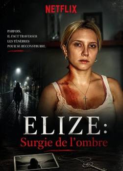 photo Elize : Surgie de l'ombre