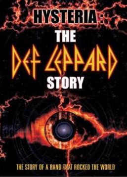 photo Hysteria: The Def Leppard Story